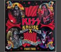 KISS Kruise X Psycho Circus Miami Live 2021 Part Two 2CD set
