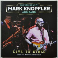 MARK KNOPFLER Live in Nimes France 2019 2CD set