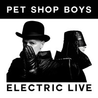 PET SHOP BOYS Electric Live 2013 World Tour CD